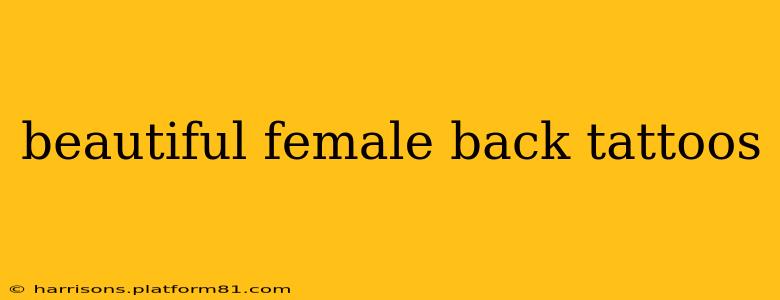 beautiful female back tattoos