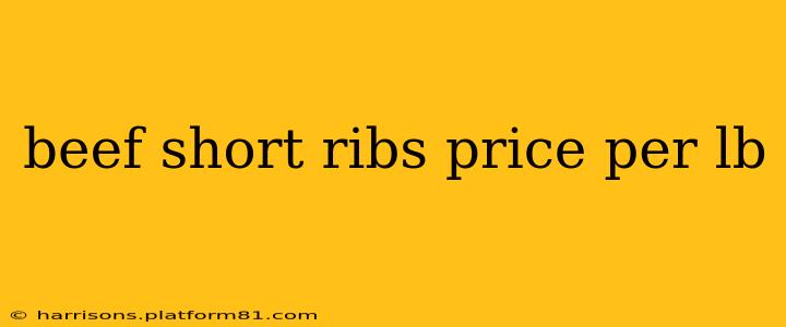 beef short ribs price per lb