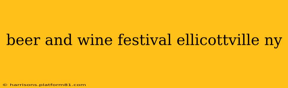 beer and wine festival ellicottville ny