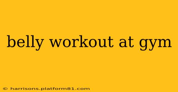 belly workout at gym