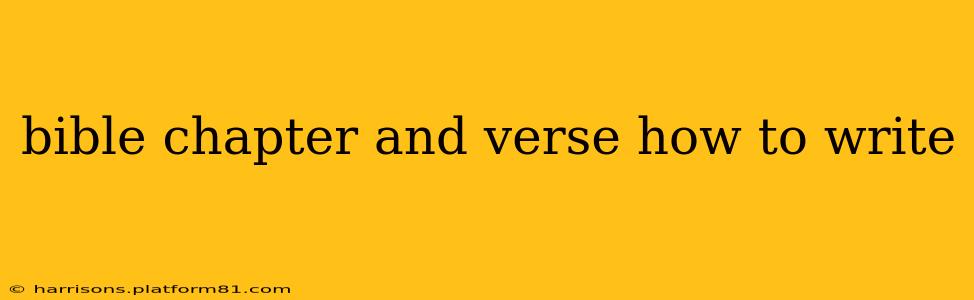 bible chapter and verse how to write