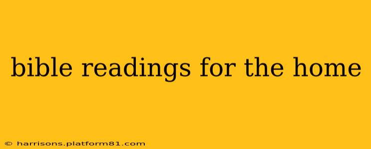 bible readings for the home