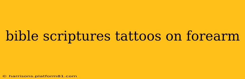 bible scriptures tattoos on forearm