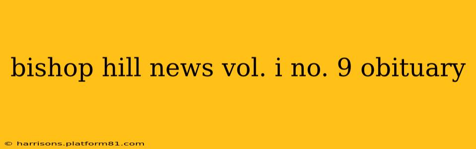 bishop hill news vol. i no. 9 obituary