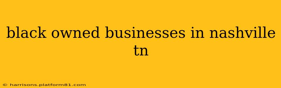 black owned businesses in nashville tn