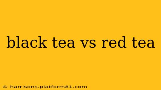 black tea vs red tea