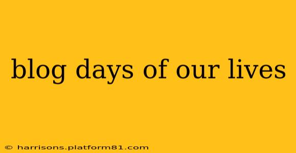 blog days of our lives