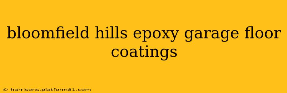 bloomfield hills epoxy garage floor coatings