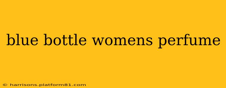 blue bottle womens perfume