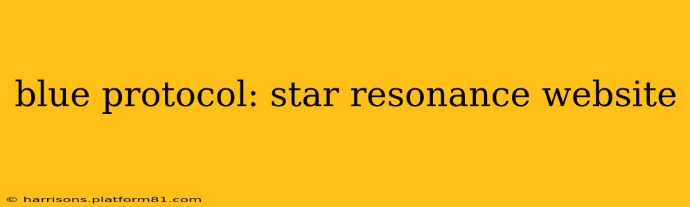 blue protocol: star resonance website