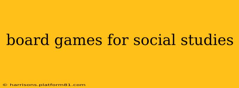 board games for social studies