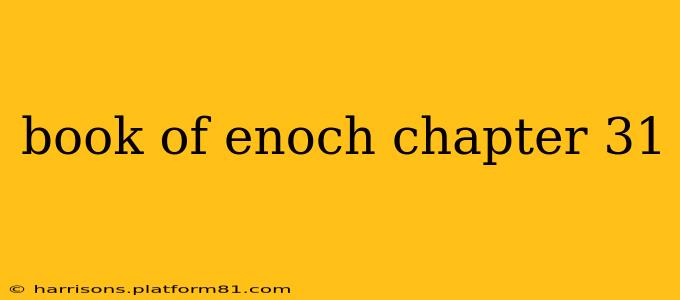 book of enoch chapter 31