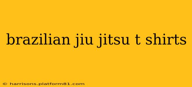 brazilian jiu jitsu t shirts