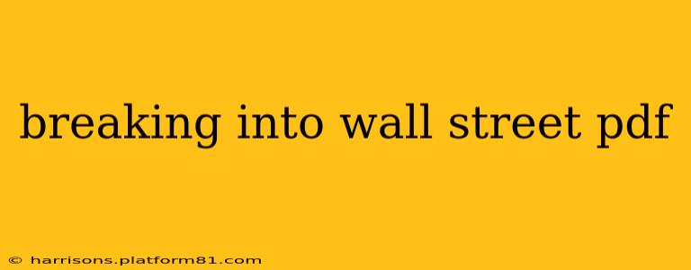 breaking into wall street pdf