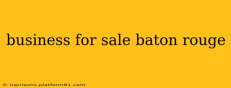 business for sale baton rouge