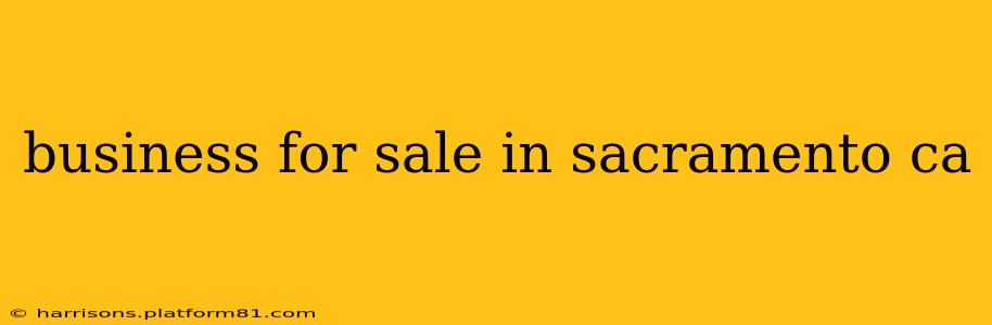 business for sale in sacramento ca