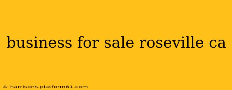 business for sale roseville ca