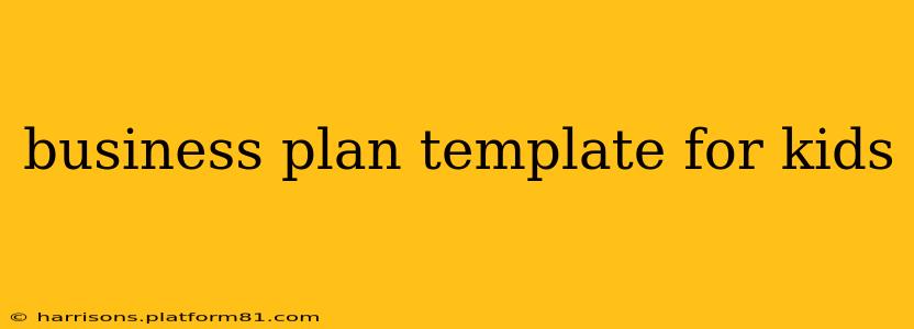 business plan template for kids