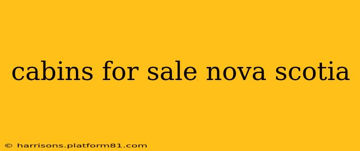 cabins for sale nova scotia