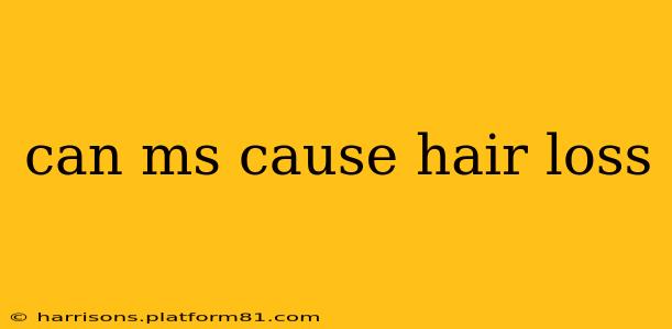 can ms cause hair loss