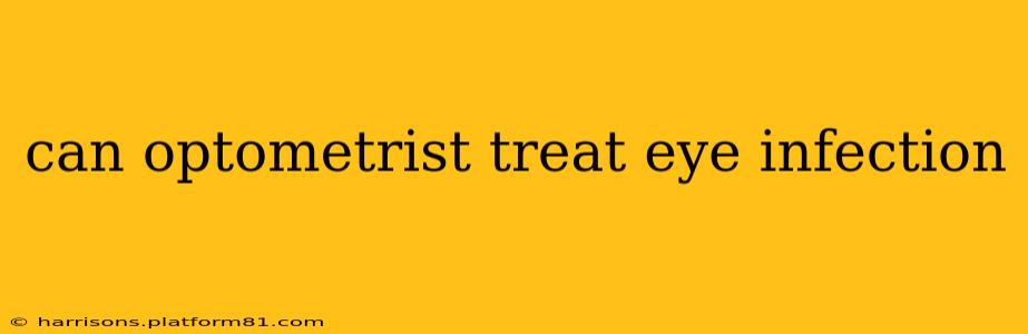 can optometrist treat eye infection