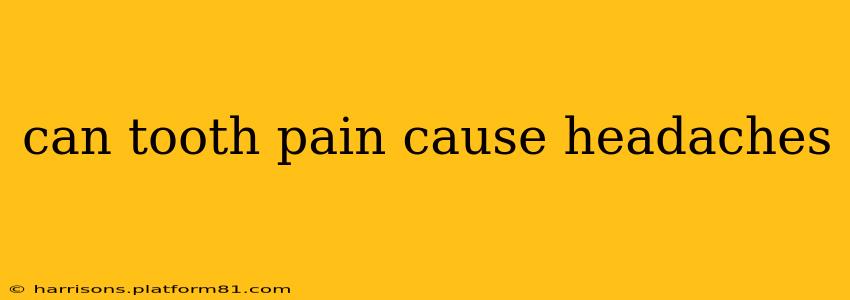 can tooth pain cause headaches