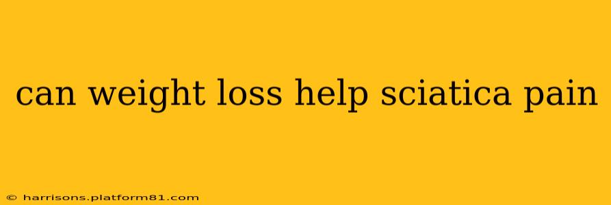 can weight loss help sciatica pain
