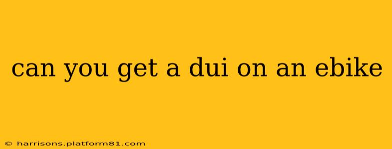 can you get a dui on an ebike