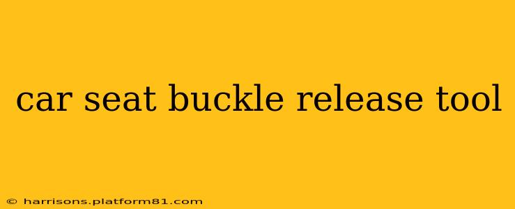 car seat buckle release tool