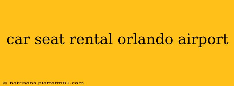 car seat rental orlando airport