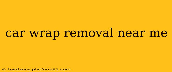car wrap removal near me