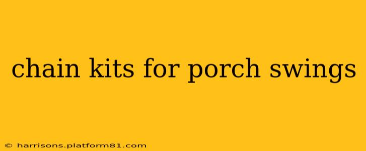 chain kits for porch swings