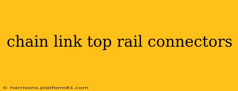 chain link top rail connectors