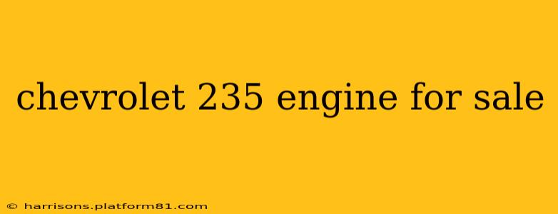 chevrolet 235 engine for sale
