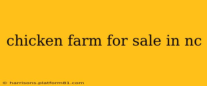 chicken farm for sale in nc