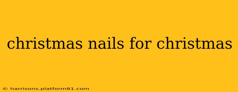 christmas nails for christmas