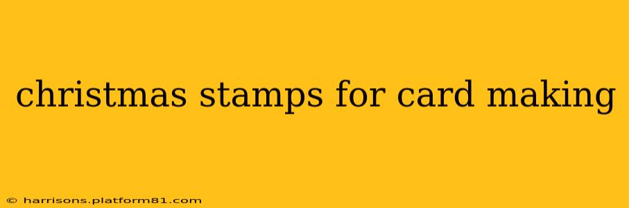 christmas stamps for card making
