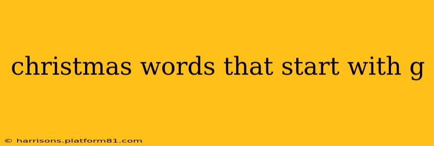 christmas words that start with g