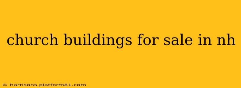 church buildings for sale in nh