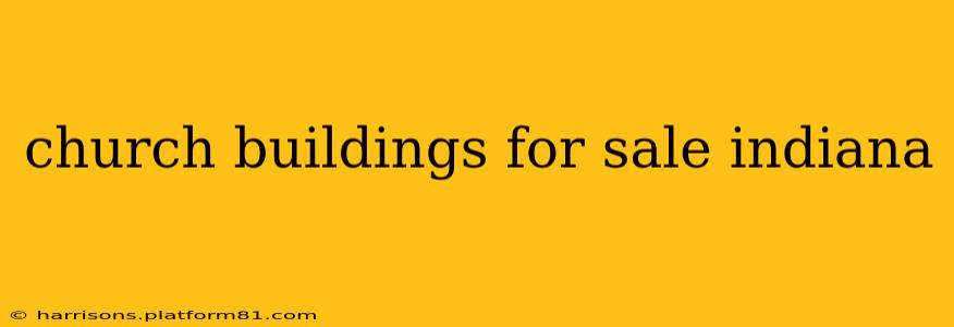 church buildings for sale indiana