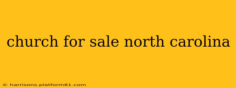 church for sale north carolina