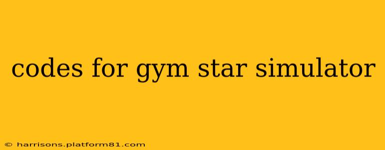codes for gym star simulator