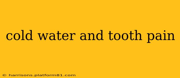 cold water and tooth pain