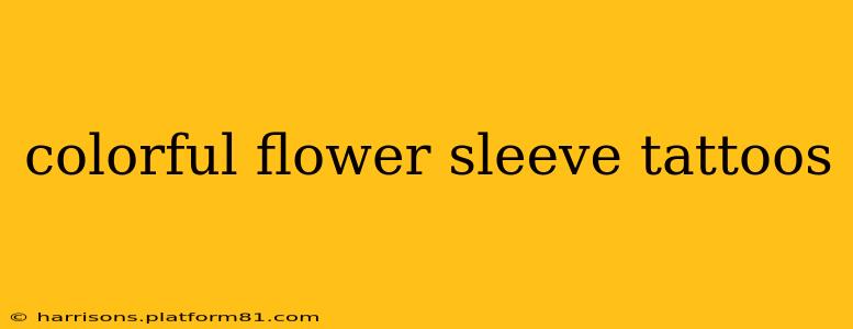 colorful flower sleeve tattoos