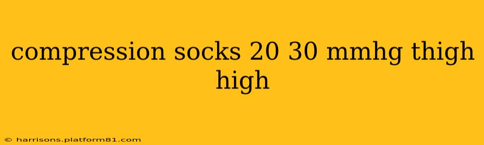 compression socks 20 30 mmhg thigh high