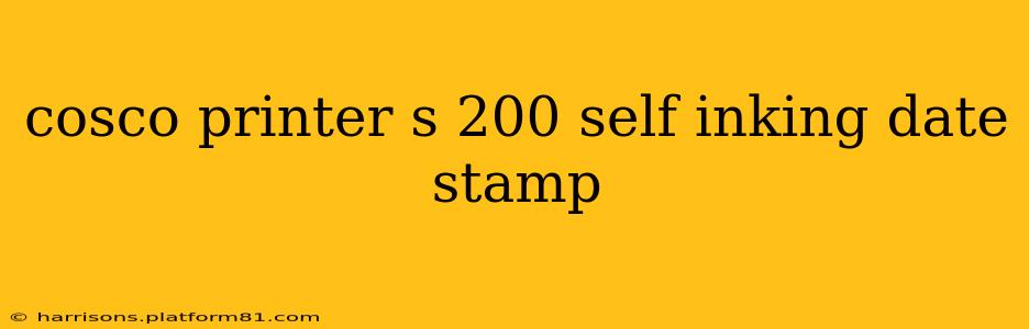 cosco printer s 200 self inking date stamp