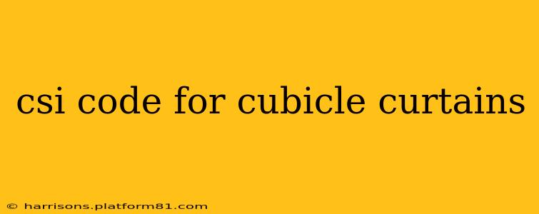 csi code for cubicle curtains