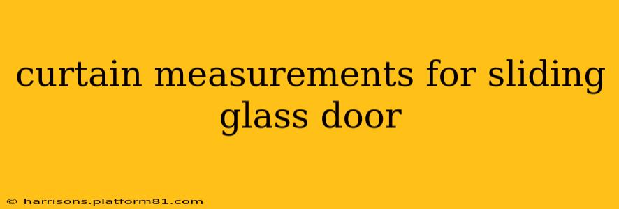 curtain measurements for sliding glass door