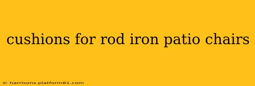 cushions for rod iron patio chairs