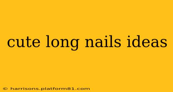 cute long nails ideas